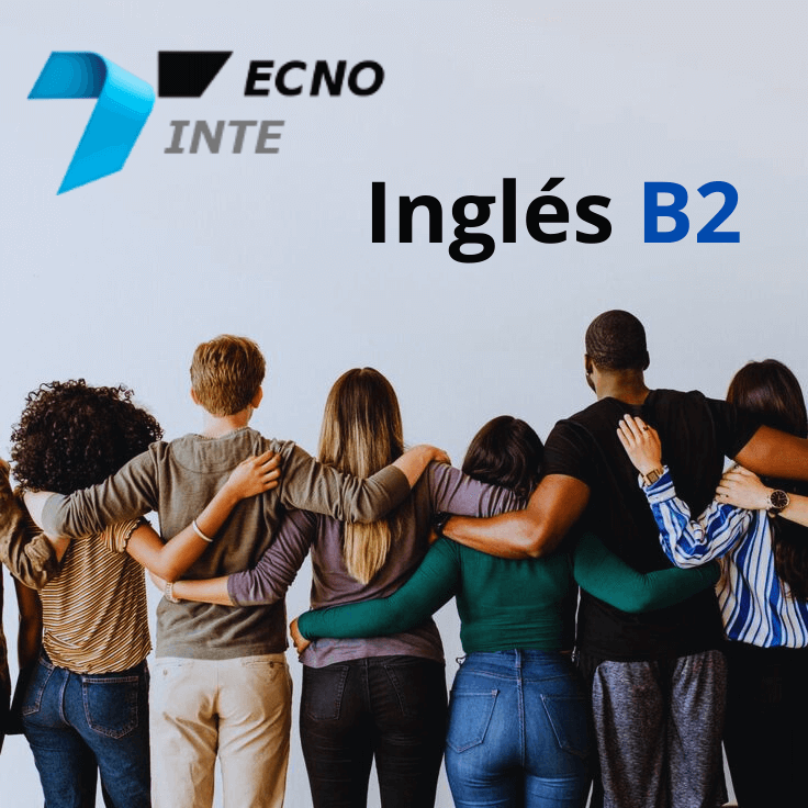 Inglés B2 - Tecno Inte